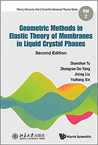 Geometric Methods in Elastic Theory of Membranes in Liquid Crystal Phases  (2nd Edition) (Peking University-World Scientific Advanced Physics) - Original PDF